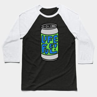 Life Fuel Baseball T-Shirt